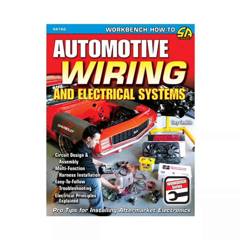 Automotive Wiring and Electrical Systems (Workbench Series)